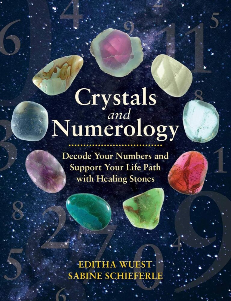 Crystals and Numerology: Decode Your Numbers and Suppor…